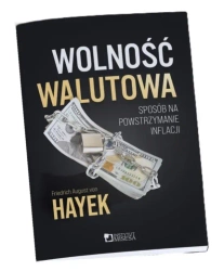 Wolność walutowa - von Friedrich Hayek