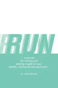 Run - Josh Watson