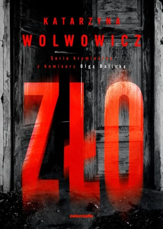 eBook Zło - Katarzyna Wolwowicz epub mobi