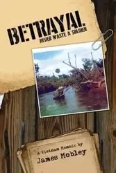 Betrayal - James Mobley