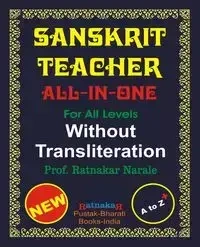 Sanskrit Teacher, All-in-One, Without Transliteration - Narale Ratnakar