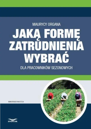eBook Jaką formę zatrudnienia wybrać dla pracowników sezonowych - Maurycy Organa