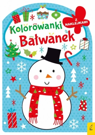Bałwanek. Kolorowanka z wykrojnikiem - Opracowanie zbiorowe