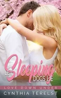 Let Sleeping Dogs Lie - Cynthia Terelst