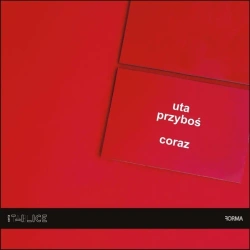 Coraz - Uta Przyboś
