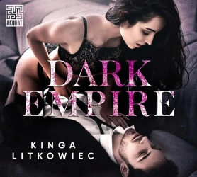 audiobook Dark Empire - Kinga Litkowiec