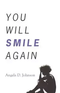 You Will Smile Again - Johnson Angela D.