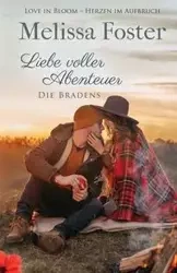 Liebe voller Abenteuer - Foster Melissa
