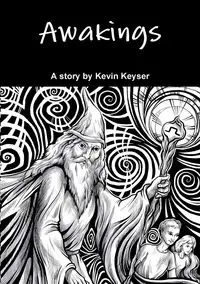 Awakings - Kevin Keyser