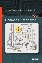 Człowiek-maszyna - Julien Offray de la Mettrie
