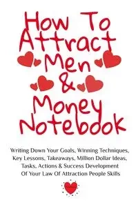 How To Attract Men & Money Notebook - Emmie Martins