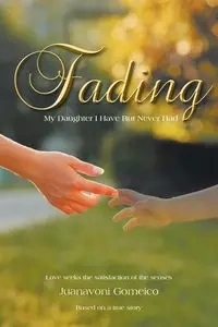 Fading - Gomeico Juanavoni
