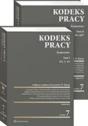 Kodeks pracy. Komentarz T.1-2 w.7 - red. Krzysztof Wojciech Baran