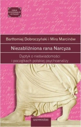 eBook Niezabliźniona rana Narcyza - Bartłomiej Dobroczyński epub mobi