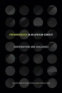 Phenomenology in an African Context - Olivier Abraham