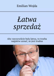 Łatwa sprzedaż - Emilian Wojda