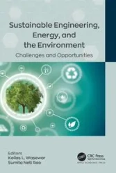 Sustainable Engineering, Energy, and the Environment - Wasewar Kailas L.