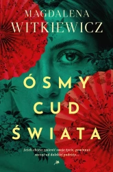 Ósmy cud świata - Magdalena Witkiewicz