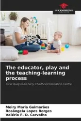 The educator, play and the teaching-learning process - Maria Guimarães Meiry