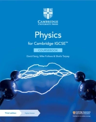 Cambridge IGCSE Physics. Coursebook with Digital Access (2 Years) - David Sang, Mike Follows, Sheila Tarpey