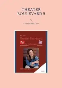 Theater Boulevard - Julie Nezami-Tavi