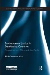 Environmental Justice in Developing Countries - Ako Rhuks