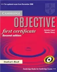Objective First Certificate Second Edition Student's Book