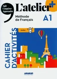 Atelier plus A1 Ćwiczenia + didierfle.app - Cocton Marie-Noelle, Emilie Pommier, Delphine Ripaud, Marie Rabin