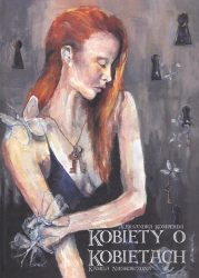 Kobiety o Kobietach - Kamila Nieskończona