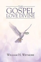 The Gospel - Wetmore William H.
