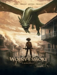 Wojny i smoki T.3 Kongamato - Nicolas Jarry, Paolo Antiga, Francesca Follini