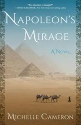 Napoleon's Mirage - Cameron Michelle
