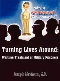 Turning Lives Around - Joseph Abrahams