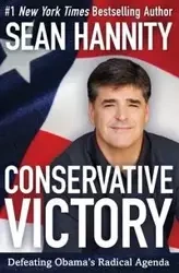 Conservative Victory - Sean Hannity