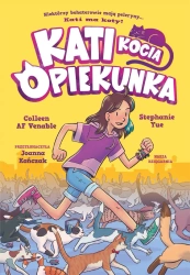 Kati - kocia opiekunka cz.1 - Colleen AF Venable, Stephanie Yue