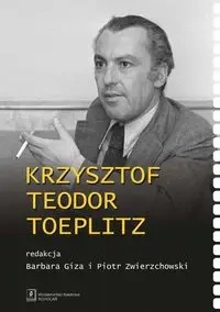Krzysztof Teodor Toeplitz - Barbara Giza, Piotr Zwierzchowski