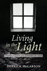 Living in the Light - Derrick McCarson