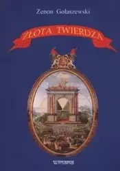 Złota twierdza - Zenon Gołaszewski