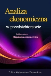 Analiza ekonomiczna w przedsiębiorstwie - Magdalena Jerzemowska (red.)