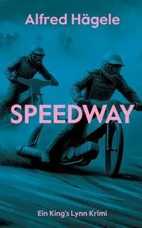Speedway - Alfred Hägele