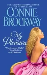 My Pleasure - Connie Brockway