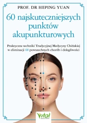 eBook 60 najskuteczniejszych punktów akupunkturowych - Yuan Heping epub mobi