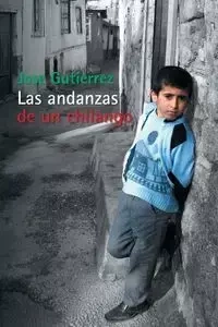 Las andanzas de un chilango - Jose Gutierrez