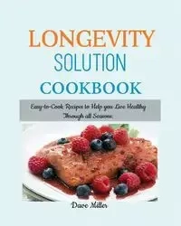 LONGEVITY Solution Cookbook - Dave Miller