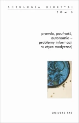 eBook Prawda, poufność, autonomia - problemy informacji w etyce medycznej. - Włodzimierz Galewicz