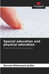 Special education and physical education - Marcelo Bittencourt Jardim