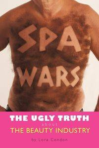 Spa Wars - Lora Condon