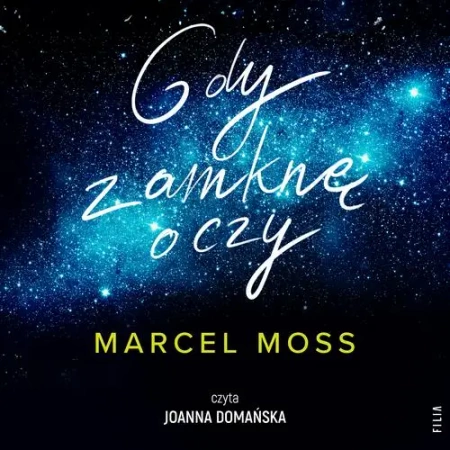 audiobook Gdy zamknę oczy - Marcel Moss