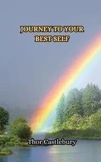 Journey to Your Best Self - Castlebury Thor