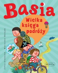 eBook Basia. Wielka księga podróży - Zofia Stanecka epub mobi